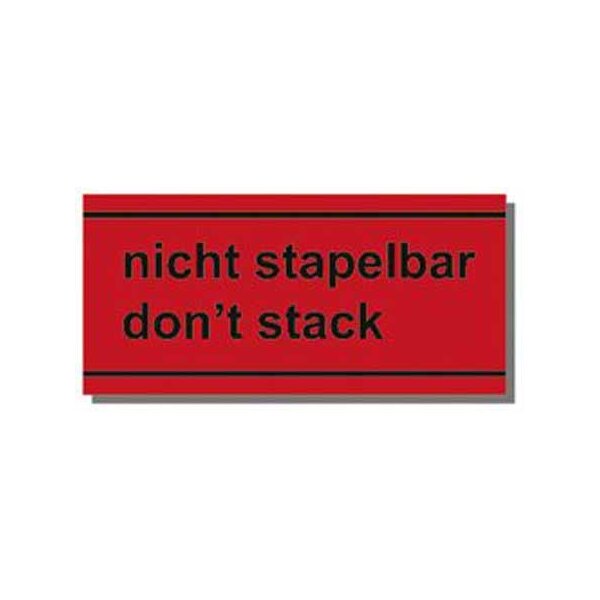 Warnetiketten, 145 x 70 mm, aus Papier, "Nicht stapelbar, Don´t stack", 1.000 St./Rolle